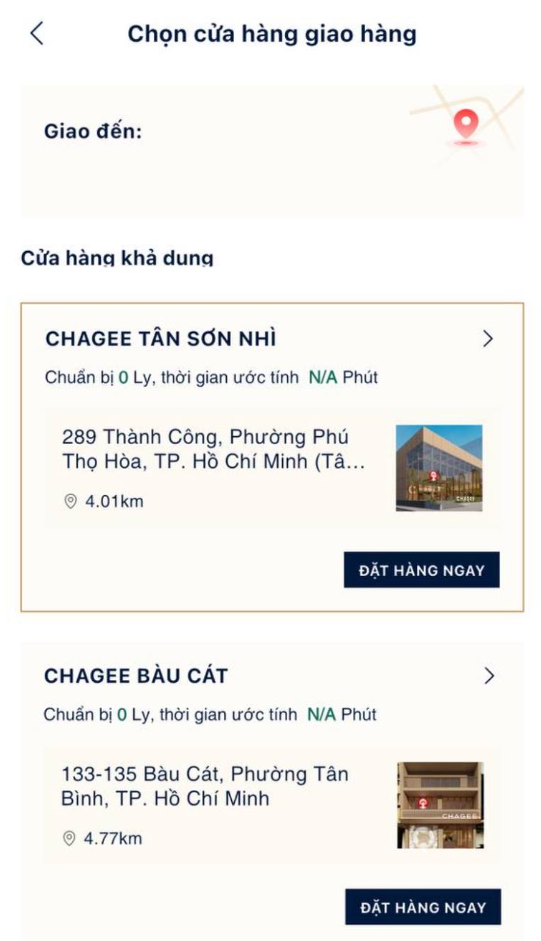 CHAGEE - chọn cửa hàng giao hàng