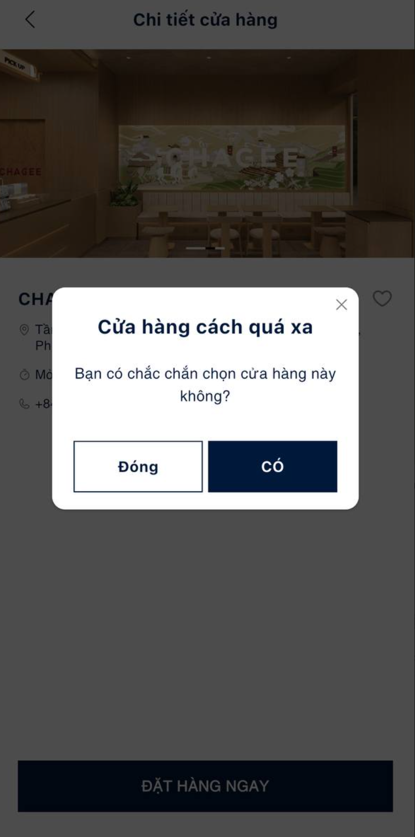 Yêu cầu - popup Cửa hàng cách quá xa khi nhấn ĐẶT HÀNG NGAY